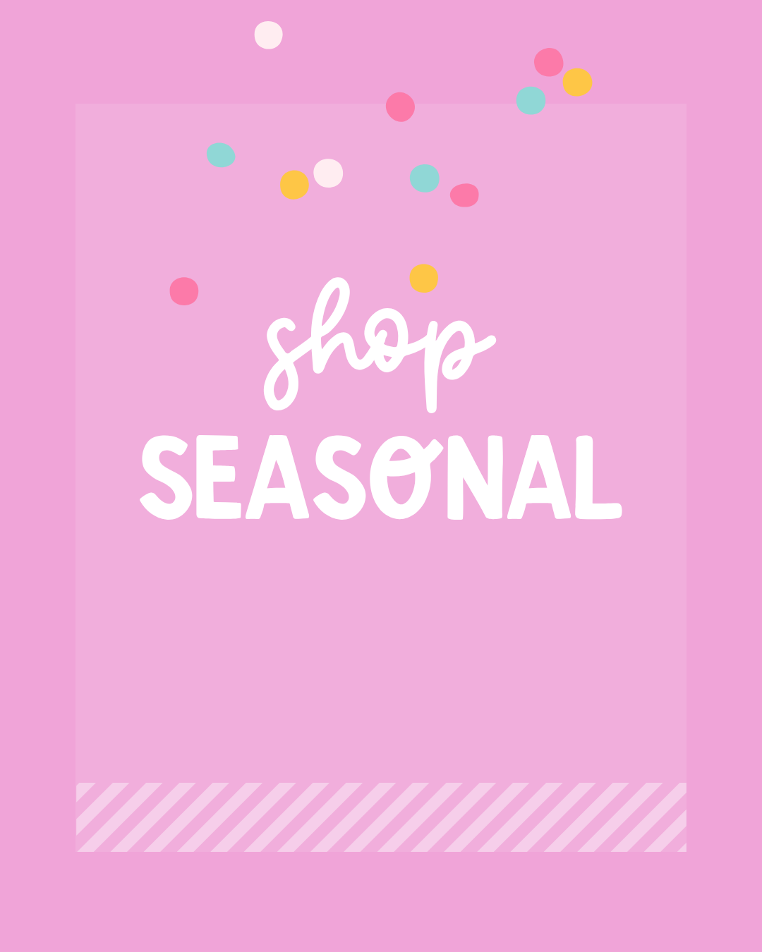 Seasonal & Holiday